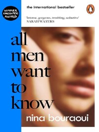 ALL MEN WANT TO KNOW