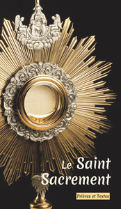 Le saint sacrement, nouvelle édition