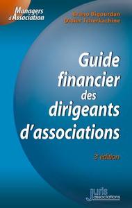 Guide financier des dirigeants d'association - 3e éd.