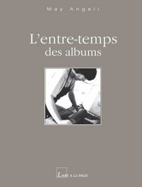 L'ENTRE-TEMPS DES ALBUMS