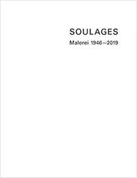 Soulages: Malerei 1946-2019 /allemand
