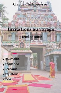 INVITATIONS AU VOYAGE - TOME 1