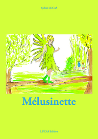 Mélusinette Tome 1