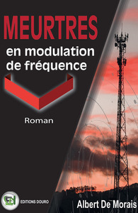 MEURTRES EN MODULATION DE FREQUENCE