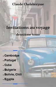 INVITATIONS AU VOYAGE - TOME 2