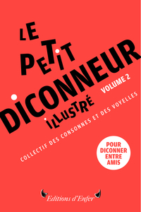 Petit Diconneur illustré T02