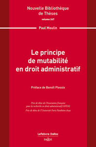 Le principe de mutabilité en droit administratif. Volume 247