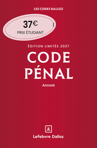 Code pénal 2027 annoté. Édition limitée. 124e éd.