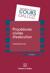 Procédures civiles d'exécution. 13e éd.