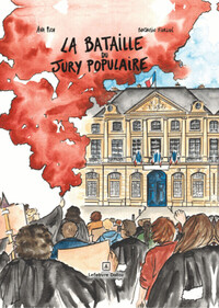 La bataille du jury populaire