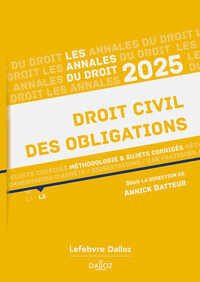 ANNALES DROIT CIVIL DES OBLIGATIONS 2025