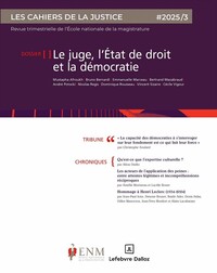 Les Cahiers de la justice 3/2025 - Justice et démocratie