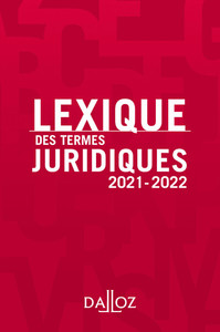 LEXIQUE DES TERMES JURIDIQUES 2021-2022 29ED