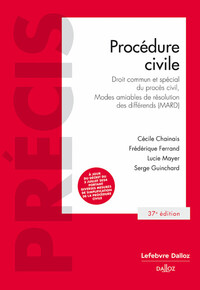 PROCEDURE CIVILE. 37E ED. - DROIT COMMUN ET SPECIAL DU PROCES CIVIL, MARD.