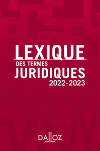 Lexique des termes juridiques 2022-2023 30ed