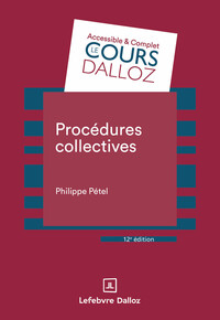PROCEDURES COLLECTIVES. 12E ED. - PREVENTION ET CONCILIATION . SAUVEGARDE . SAUVEGARDE ACCELEREE . R