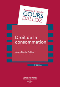 DROIT DE LA CONSOMMATION. 4E ED.