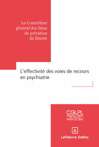 L' EFFECTIVITE DES VOIES DE RECOURS EN PSYCHIATRIE