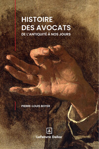Histoire des avocats de l'antiquité à nos jours