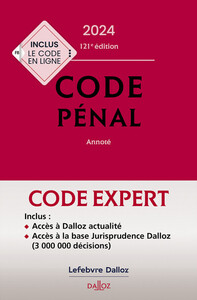 Code Dalloz Expert. Codes pénal et procédure pénale 2024