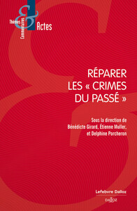 Réparer les crimes du passé