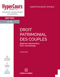 Droit patrimonial des couples. 9e éd. - régimes matrimoniaux, Pacs, concubinage