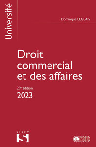 DROIT COMMERCIAL ET DES AFFAIRES 2023. 29E ED.