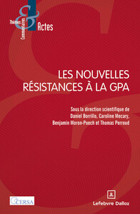LES NOUVELLES RESISTANCES A LA GPA