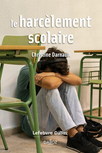 LE HARCELEMENT SCOLAIRE