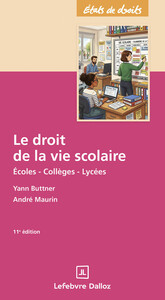 LE DROIT DE LA VIE SCOLAIRE. 11E ED.