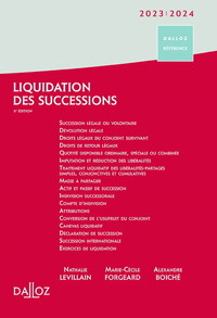 LIQUIDATION DES SUCCESSIONS 2023/2024. 6E ED.