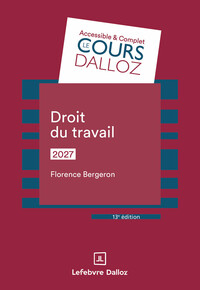 DROIT DU TRAVAIL 2027. 13E ED.