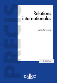 Relations internationales. 3e éd.