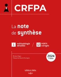 CRFPA 2024 - La note de synthèse
