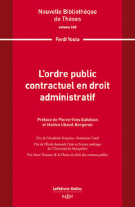 L'ORDRE PUBLIC CONTRACTUEL EN DROIT ADMINISTRATIF. VOLUME 240 - VOLUME 240