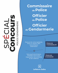 COMMISSAIRE DE POLICE. OFFICIER DE POLICE. OFFICIER DE GENDARMERIE. 10E ED.