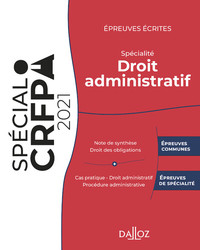Épreuves écrites du CRFPA - Spécialité Droit administratif - Édition 2021