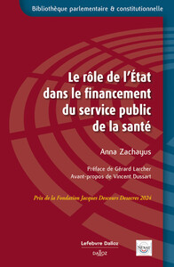 Le rôle de l'État dans le financement du service public de la santé