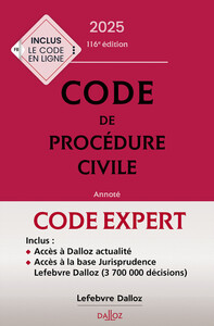 Code Dalloz Expert. Code de procédure civile 2025. 21e éd.