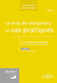 Le droit des obligations en cas pratiques