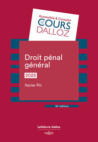 DROIT PENAL GENERAL 2025. 16E ED.