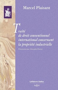 TRAITE DE DROIT CONVENTIONNEL INTERNATIONAL CONCERNANT LA PROPRIETE INDUSTRIELLE