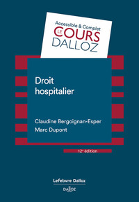 DROIT HOSPITALIER. 12E ED.