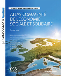 ATLAS COMMENTE DE L'ECONOMIE SOCIALE ET SOLIDAIRE. OBSERVATOIRE NATIONAL DE L'ESS. 5E ED. - OBSERVAT