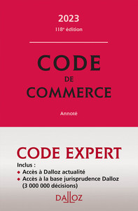 Code Dalloz Expert. Code de commerce 2023 118ed