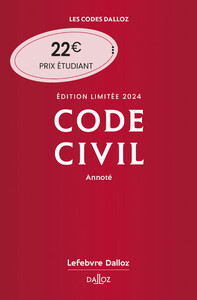 CODE CIVIL 2024 ANNOTE. EDITION LIMITEE. 123E ED.