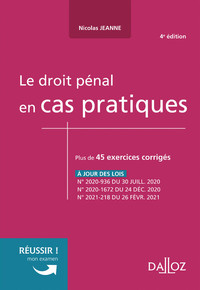 LE DROIT PENAL EN CAS PRATIQUES