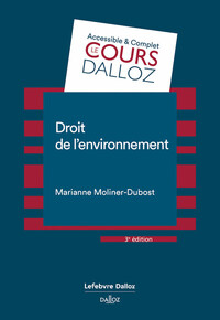 DROIT DE L'ENVIRONNEMENT. 3E ED.