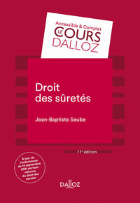 DROIT DES SURETES. 11E ED.