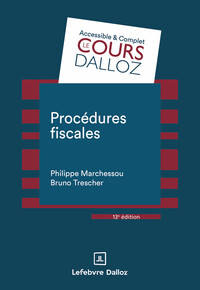 Procédures fiscales. 13e éd.